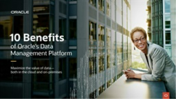 10BenefitsofOraclesDataManagementPlatform.png