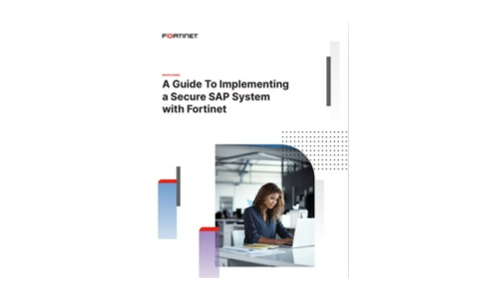 Een gids voor het implementeren van een beveiligd SAP -systeem met Fortinet