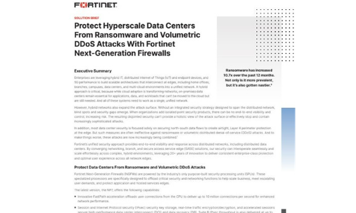 Bescherm Hyperscale datacenters tegen ransomware en volumetrische DDoS-aanvallen met Fortinet Next-Generation Firewalls